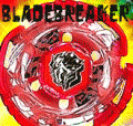 Bladebreaker-R